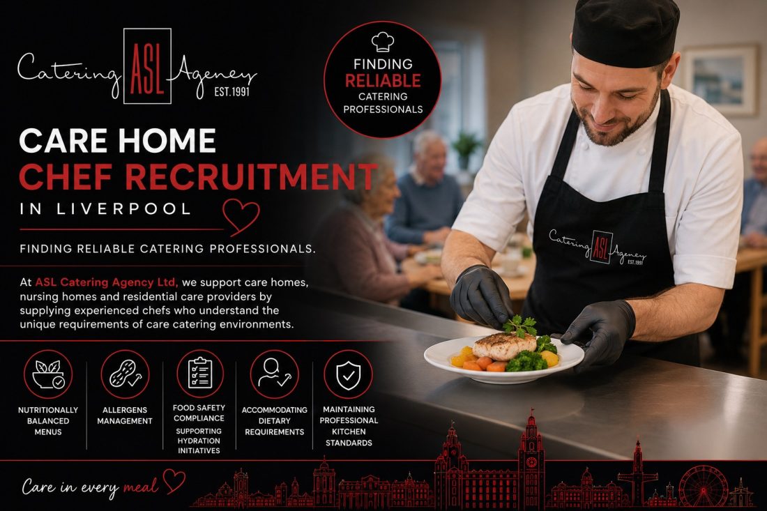 Care Home Chefs Liverpool