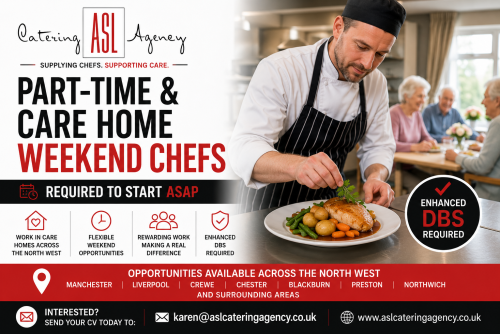 Experienced care home chef recruitment opportunities across Manchester, Liverpool, Stoke, Crewe, Preston and the North West with ASL Catering Agency Ltd.