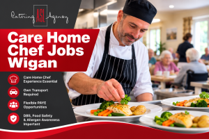 Experienced care home chefs wanted in Wigan by ASL Catering Agency, with care home experience and own reliable transport required.